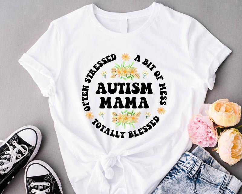 Floral Autism Mama Shirt, Totally Bless Autism Shirt, Autism Awareness T-Shirt, Autism Support Gift Tee, Gift Shirt For...