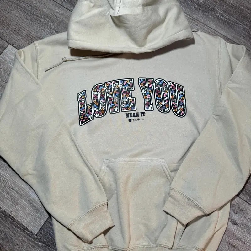 Floral Bold Love You Hoodie Sweatshirt T-shirt | InkThreadWorks.com