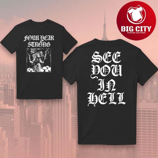 Four Year Strong See You In Hell Two Sided Shirt