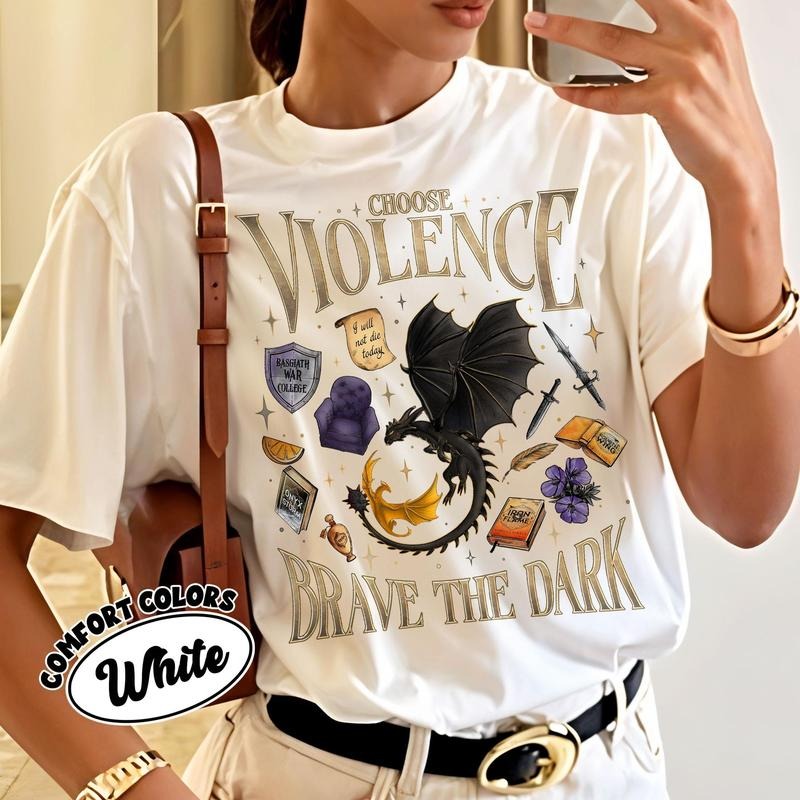 Fourth Wing Violet Sorrengail Fan Shirt, Choose Violence T Shirt, Onyx Storm Brave The Dark Tee, Dragon Rider Bookish...