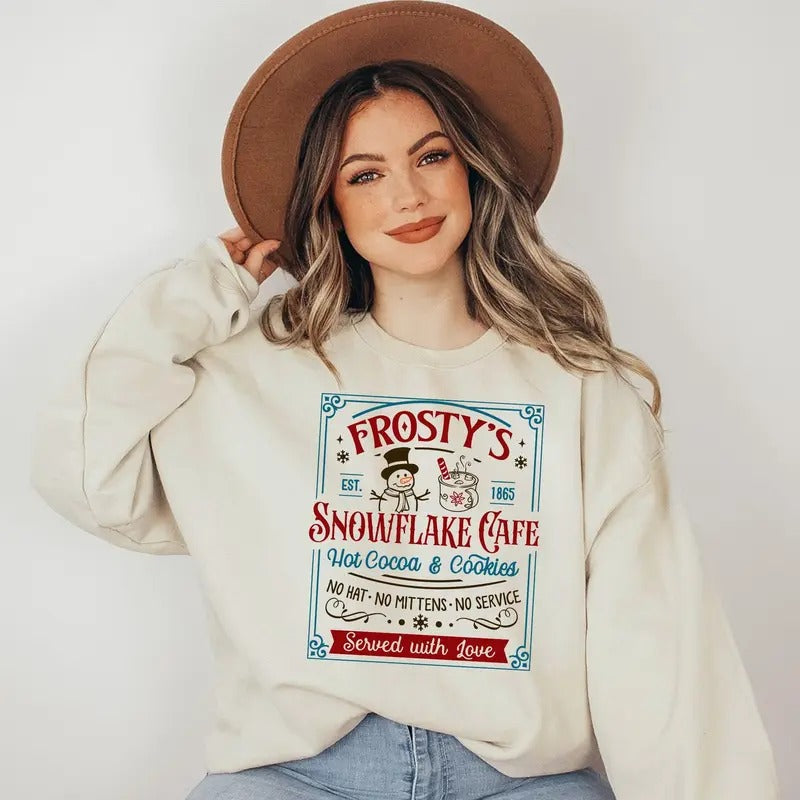 Fr0sty's Snowflake Cafe Hot Cocoa and Cookies est 1865 Sweatshirt, Snow man Christmas Vibes Sweatshirt Cotton Womenswear Christmas sweatshirt Check Fit