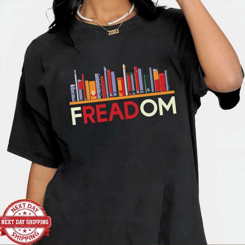 Freadom Books Shirt, Freedom To Read Shirt, Teacher Librarian Gift T-shirt Gift For Lover Tee, Social Justice Bookish...