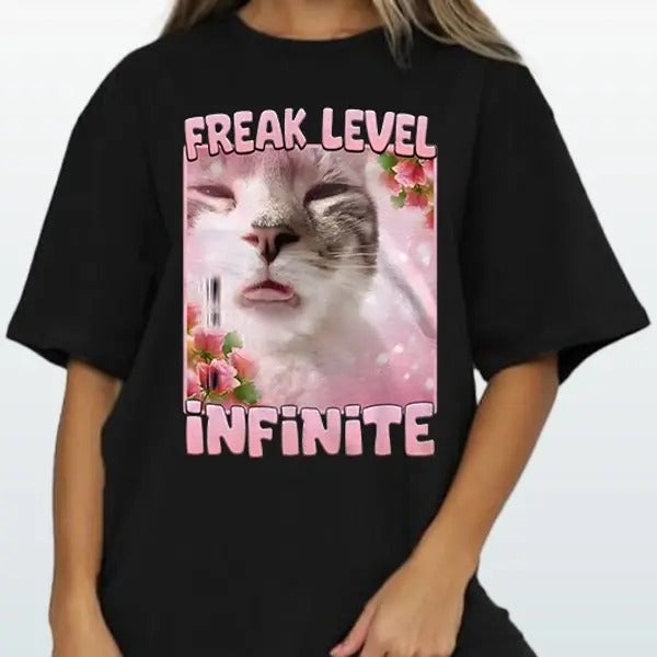 Freak Level Infinite T-Shirt Funny Cat Meme Graphic Shirt Unisex Cotton Cotton Tee Gift For Father's Day