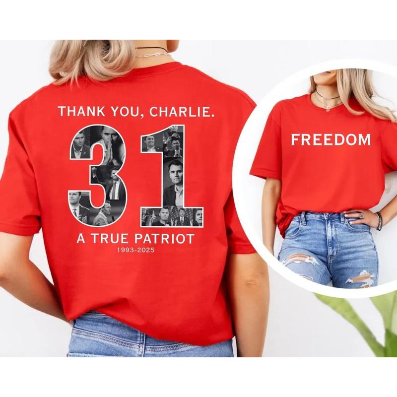Freedom Charlie Kirkk 31 Two Side Tshirt Sweatshirt, Thank You Charlie Tee, A True Patriot, Turning Point Shirt, Unisex...
