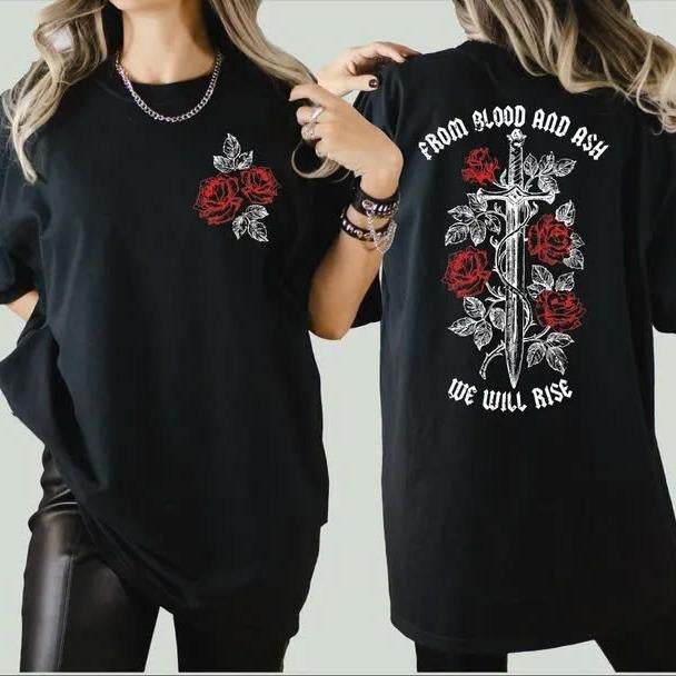 From Blood and Ash We Will Rise Comfort Colors Shirt, Book Lover Gift Hoodie, Sweatshirt | InkThreadWorks.com