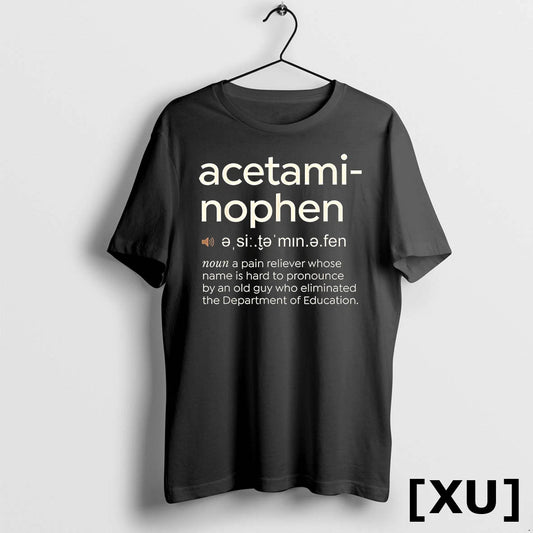 Funny Acetaminophen Pronunciation Tshirts Sweater