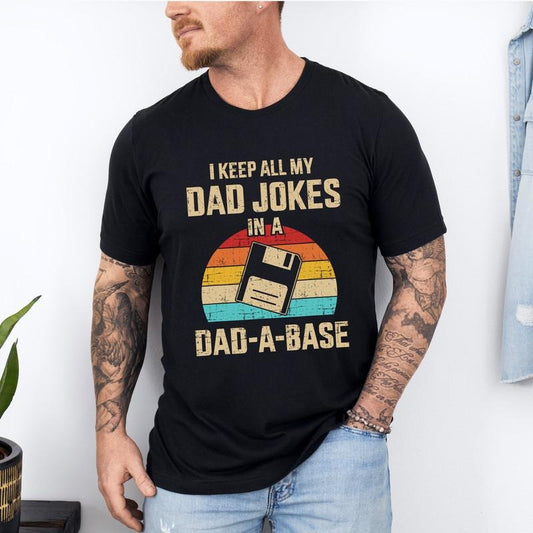 Funny Dad Jokes In Dad-A-Base Shirt, Vintage For Father's Day Shirt, Retro Dad Shirt, Dad Gift, Dad Jokes Shirt
