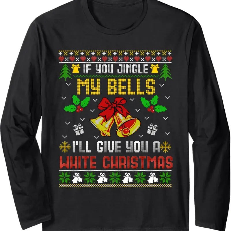Funny Dirty Ugly Christmas Sweater Santa For Mens Xmas Long Sleeve T-Shirt Hoodie, Sweatshirt | InkThreadWorks.com