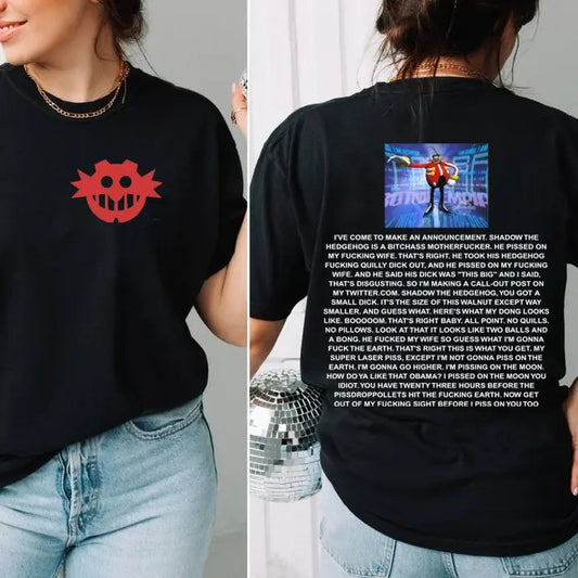 Funny Dr Eggman 2 Sides Shirt Son1c Merch Unisex Streetwear shirt, Movie Sweatshirt, Funny Dr. Eggman Meme T-Shirt - Funny Shadow the Hedgehog Announcement Quote, 2000s Videogame shirt