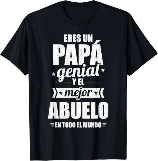 Funny Grandpa Shirt, Gift For Grandfather, Eres un papá genial y el mejor abuelo en todo el mundo T-Shirt Menswear Casual...