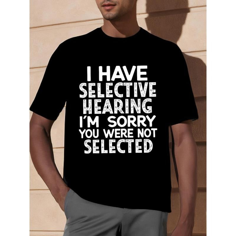 [Funny Graphic Hearing Tee] Funny Graphic Selective Hearing T-Shirt - Ultra-Casual Short Sleeve Crew Neck for Men - Perfect for Summer, Spring, Fall, and as Unique Gifts Made in USA