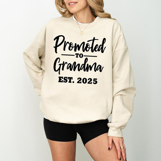 Funny Promoted to Grandma Shirt Sweatshirt Hoodie, Perfect Gift for New Grandma 2025, Cute Grandmother Announcement T-Shirt, Pregnancy Reveal for Expecting