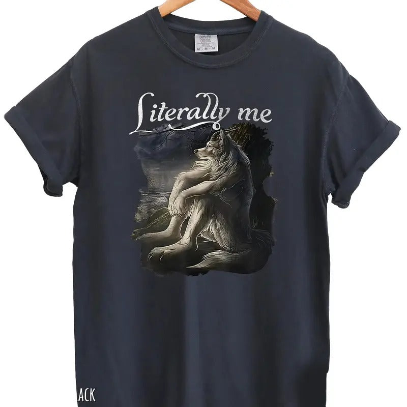 Funny Wolf T-Shirt, Literally Me Vintage T-Shirt, Meme Shirts, Grunge Clothing Aesthetic, Mental Health Shirts Round Neck...