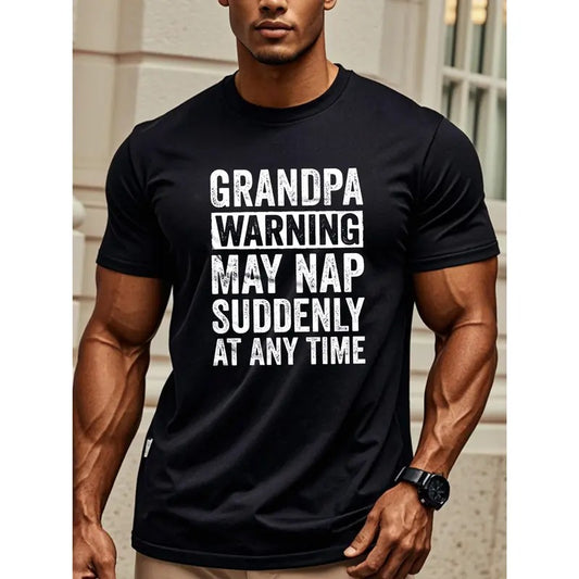 GRANDP AWARNING MAY NAP SUDDENLY AT ANY TIME Four Seasons T Shirts For Men Graphic Tee Casual Stylish Crew Neck Soft 100% Cotton Funny Black Mens Running Going Out Breathable Moisture-Wicking Quick-Dry Made in USA
