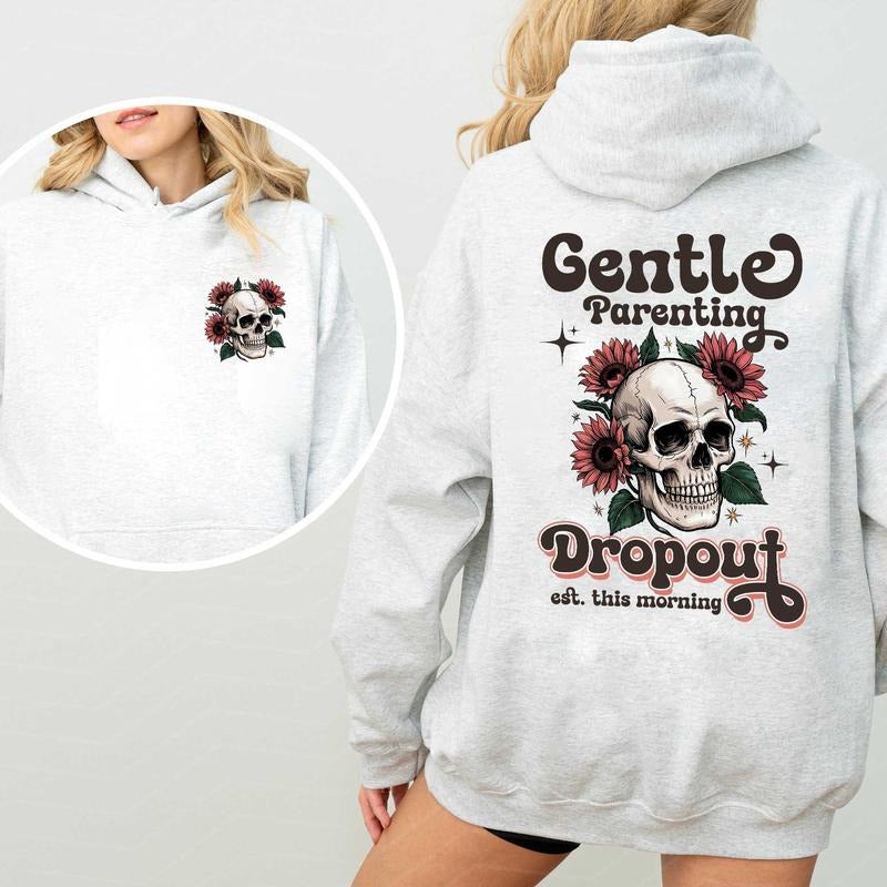 Gentle Parenting Dropout Sarcastic Mom Shirt 2 Sided, Retro Skull Trendy Mom Skeleton Shirt, Motherhood Shirt, Funny Mom...