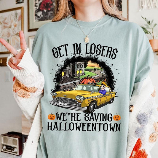Get In L0sers We're Saving HalloweenT0.w Shirt, Funny Shirt