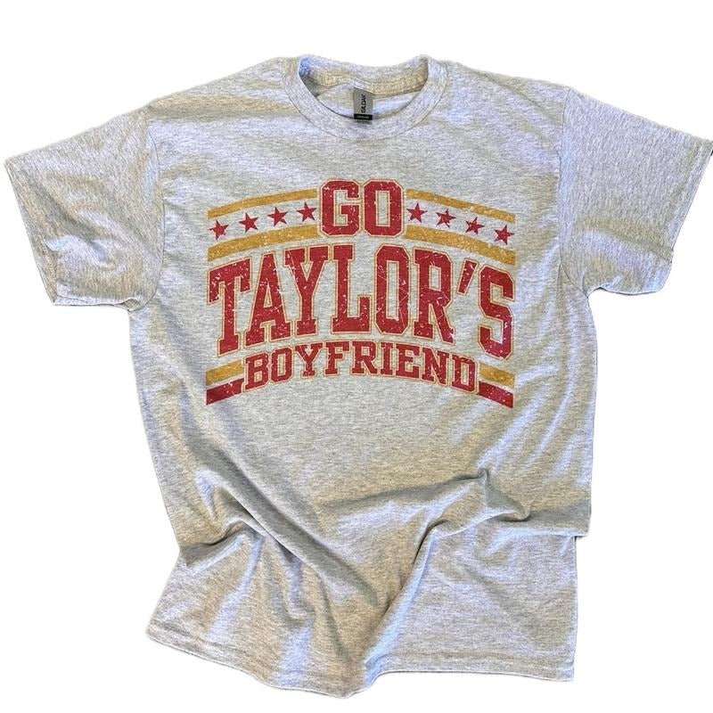 Go Taylors Boyfriend Tee or Sweatshirt Hoodie | InkThreadWorks.com