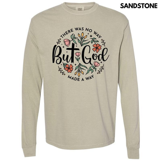 God Made A Way Long Sleeve Comfort Colors T-Shirt 'NLB' Hoodie, Sweatshirt | InkThreadWorks.com