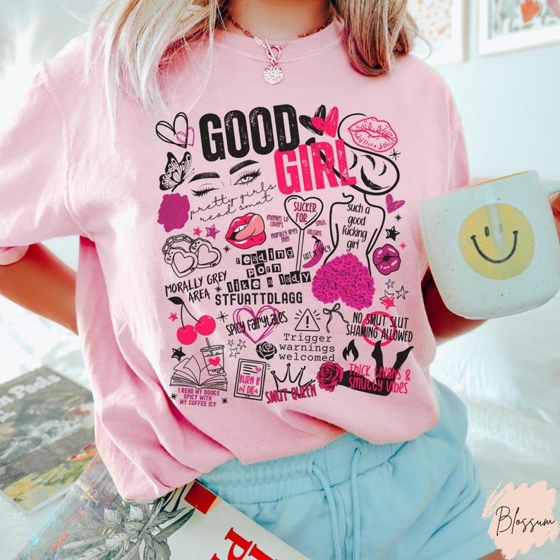 Good Girl Shirt Spicy Reader Gift Dark Romance Shirt Smut Reader Shirt Spicy Book Lover Tee Funny Reader Gifts Bookish...