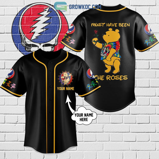 Grateful Dead Winnie-the-Pooh Must Have Been The Roses Personalized Baseball Jersey