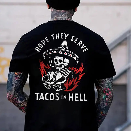 HOPE THEY SERVE TACOS IN HELL Black Print T-Shirt Hoodie, Sweatshirt | InkThreadWorks.com