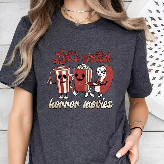 Halloween Let's Watch Horror Movies Shirt, Horror Movies Tee Shirt, Scary Movie Shirt, Horror Halloween Shirt, Halloween Gifts