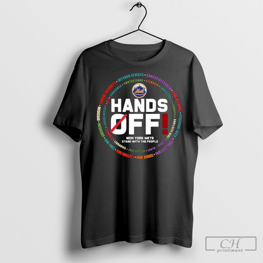 Hands Off New York Mets Stand With The People Tee Shirt