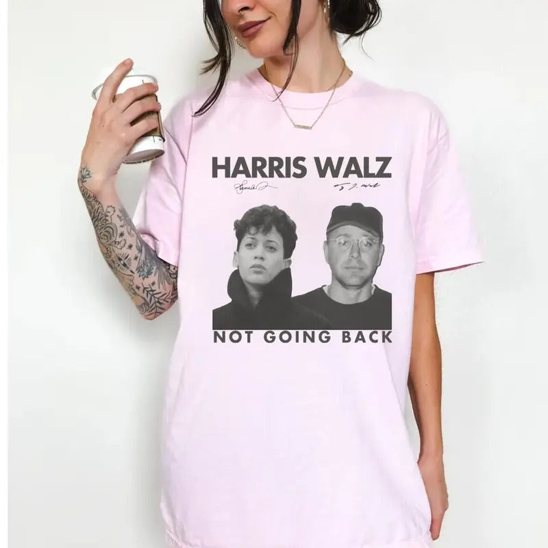 Harris Walz "Not Going Back" 80s Retro Photo 2024 Feminist Band Tshirt, Kamalla Tim Election Voting Shirt, Pro Choice Tee Gift For Democrat, Unisex Short Sleeve Tee Shirt, Casual Clothing