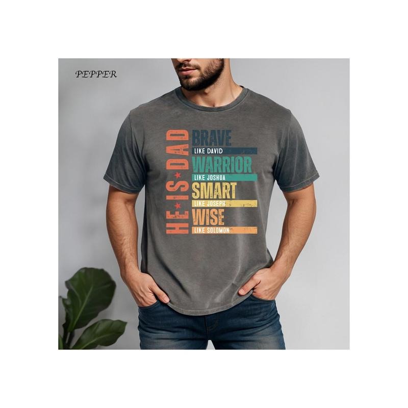 He Is Dad Shirt, He Is Brave Warrior Smart Wise Shirt, Father's Day Shirt, Father's Day Gift, Funny Father's Day Shirt,...