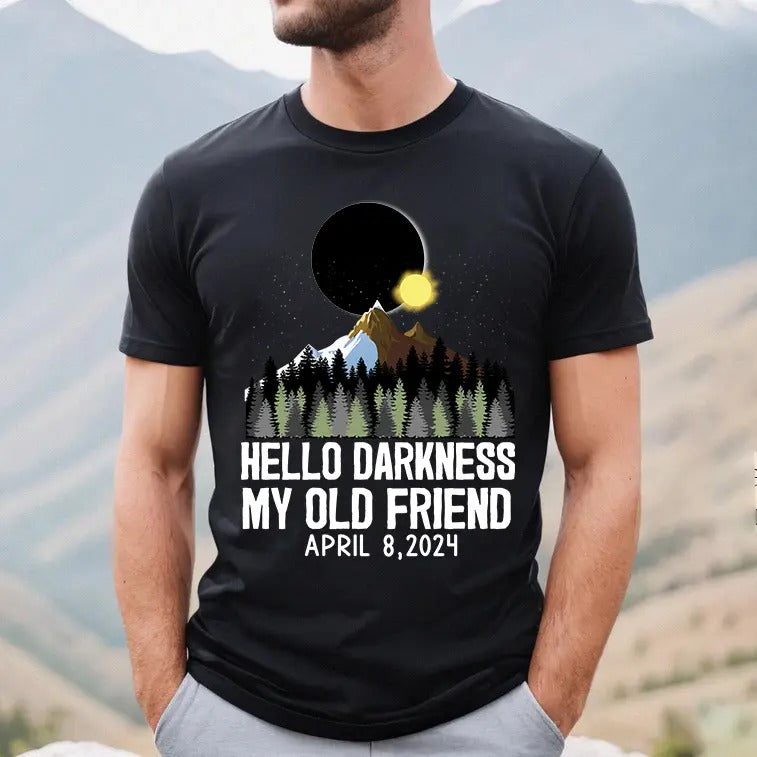Hello Darkness My Old Friend Shirt, April 8,2024 Shirt, Total Solar Eclipse T-shirt, Celestial Event Shirt, Astronomy...