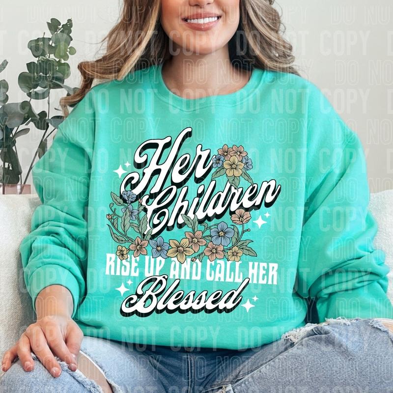 Her Children Rise Up DTF Transfers - THIS IS NOT A SHIRT Hoodie, Sweatshirt | InkThreadWorks.com