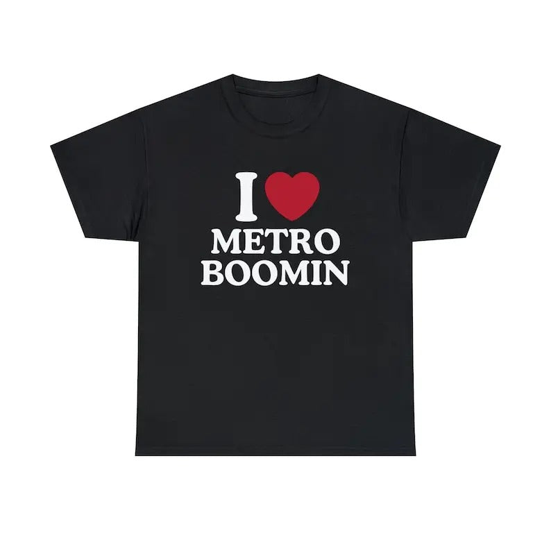 I Love Metro Boomin Shirt - Unisex T-Shirt,  Trending shirt, Gift for him/ Her, I Love Singer, Gift For Metro Boomin Fan,...