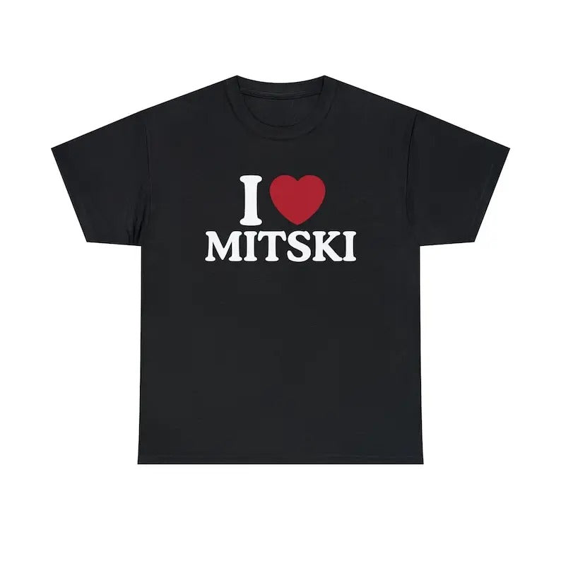I Love Mitski Shirt - Unisex T-Shirt,  Trending shirt, Gift for him/ Her, I Love Singer, Gift For Mitski Fan, Shortsleeve Crewneck Cotton Top Fit Casual