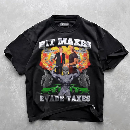 Hit Maxes Evade Taxes Meme Gym Shirt | Graphic Tee Sigma Funny Pump Cover | Bodybuilding Humor 90s Bootleg Gift Tshirt, Gifts for him
