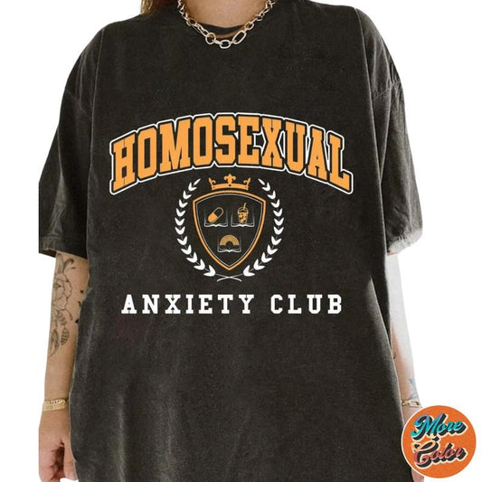 Homosexual Anxiety Club LGBTQ Movie Shirts, Cotton Unisex T-shirt, Crew Neck, Size S- 3xl, Menswear Top, Womenswear Top Underwear Streetwear