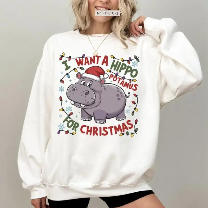 Hippopotamus For Christmas I Want A Hippo T-shirt/Sweatshirt/Hoodie Cotton Unisex Comfy | InkThreadWorks.com