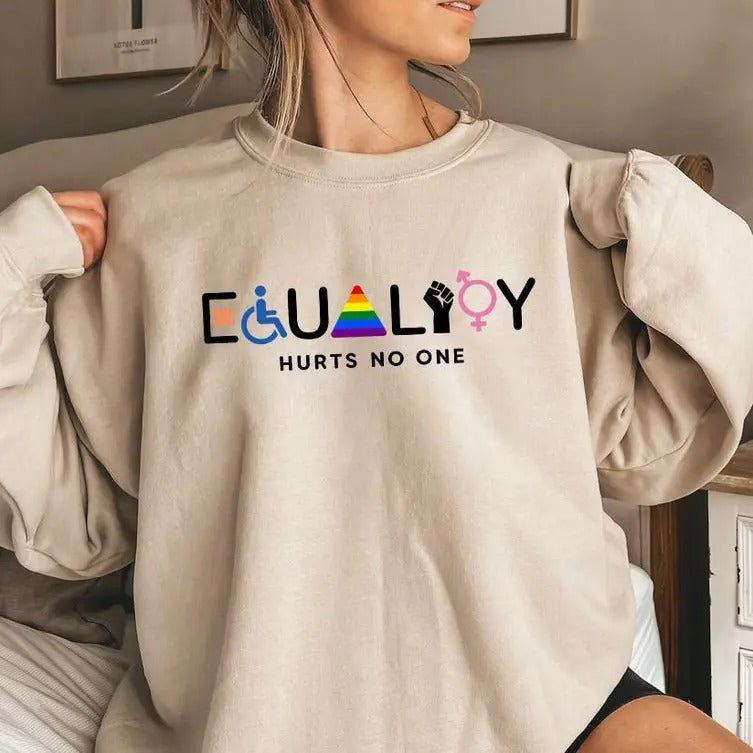 Equality Hurts No One Equal Rights T-shirt/Sweatshirt/Hoodie,  Classic Fit, Cotton, 100% Cotton, Available in Multiple Colors, Sizes S to 3XL