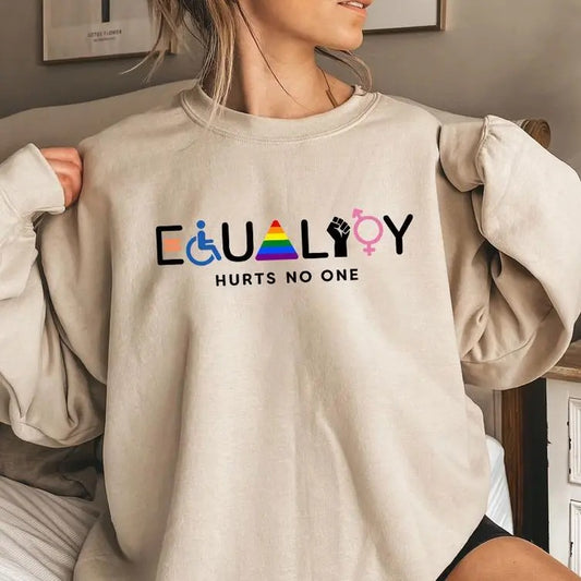 Equality Hurts No One Equal Rights T-shirt/Sweatshirt/Hoodie,  Classic Fit, Cotton, 100% Cotton, Available in Multiple Colors, Sizes S to 3XL