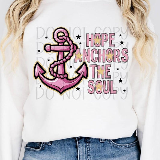 Hope Anchors the Soul DTF Transfers - THIS IS NOT A SHIRT Hoodie, Sweatshirt | InkThreadWorks.com