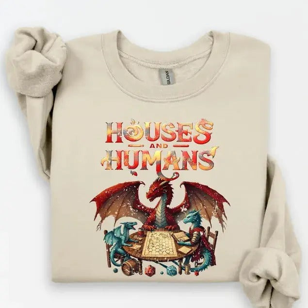 Houses And Humans Dungeons and Dragons T-Shirt Sweatshirt Hoodie, DND Houses And Humans Parody Funny Dungeons Roleplay Game, Dungeons And Dragons Game Best Gift Shirt, Dnd Sweatshirt, Dungeon Master Shirt, RPG Shirt, TTRPG, D&D Shirt