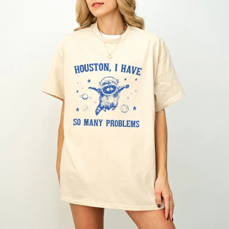 Houston I Have So Many Problems Shirt, Funny Raccoon in Space Shirt, Retro Animal Quotes Shirt, Retro Raccoon...