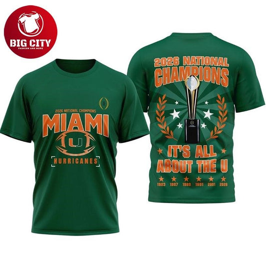 Hurricanes 2026 National Champions It’s All About The U Two Sided Shirt