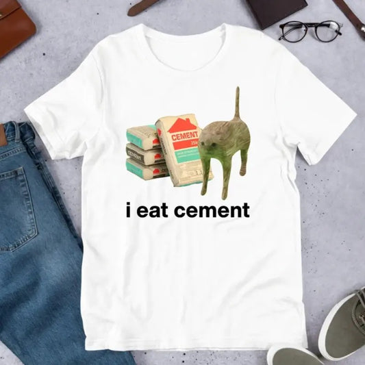 I Eat Cement Cursed Cat, Funny Meme Shirt, Ironic Shirt