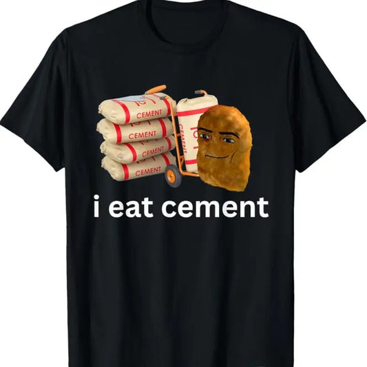I Eat Cement Funny Cursed Chicken Nugget Meme T-Shirt Hoodie, Sweatshirt | InkThreadWorks.com