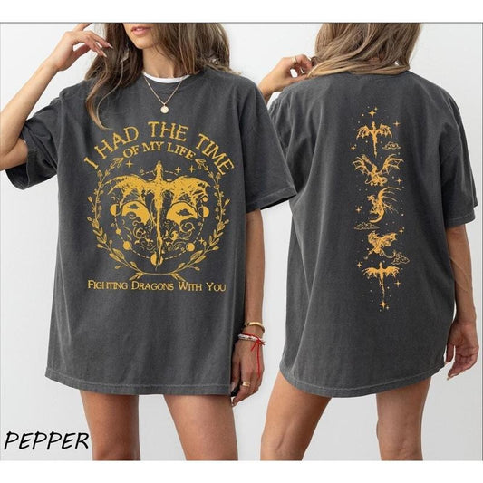 I Had the Time of My Life Fighting Dragons With You Two Sided Shirt, Fantasy Book Dragon Shirt, All The Magic We Made,...
