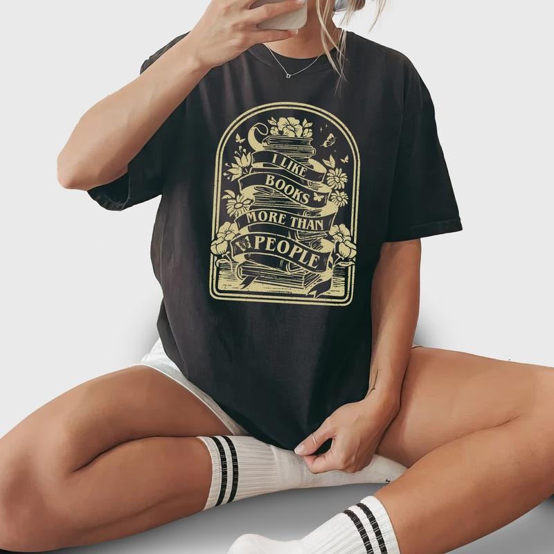 I Like Books More Than People Vintage Shirt, Book Lover Graphic Printed Tee, Bookish Unhinged Shirt, Introvert Anti...