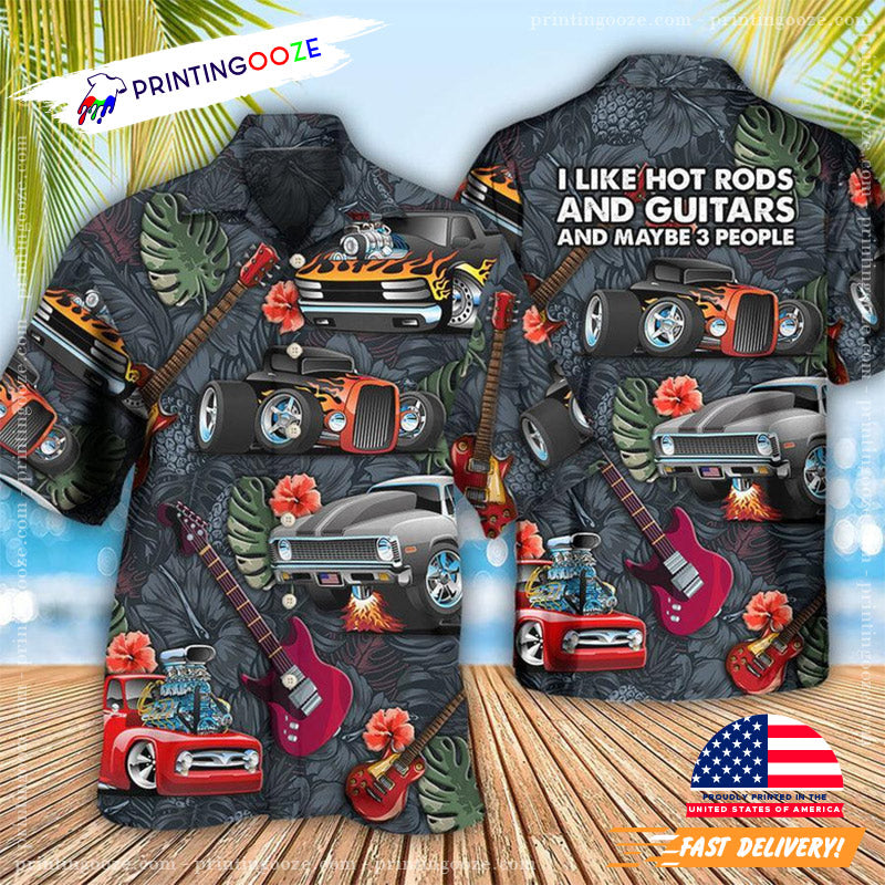 I Like Hot Rods And Guitars Hawaiian Shirt