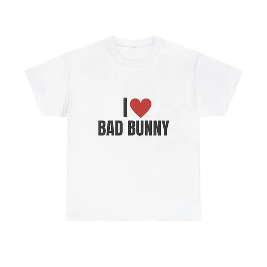 I Love Bad Bunny Heavy T-Shirt, Graphic, Music, Unisex, Gift, Graphic T Shirt, Gift For Him, Gift For Her, Menswear Cotton Classic Casual Basic Short Sleeve