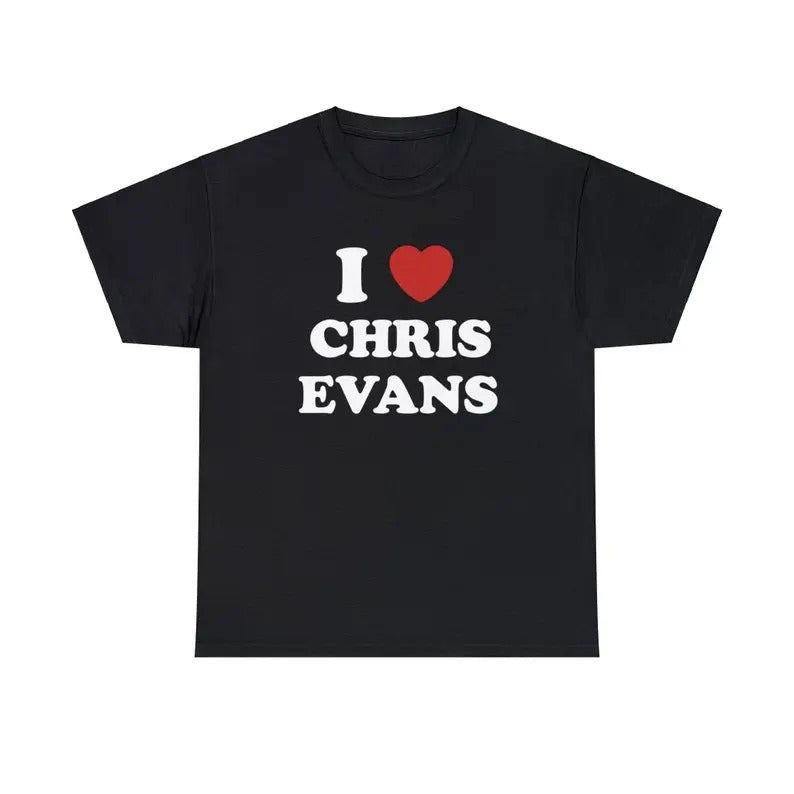 I Love Chris Evans Unisex Tee, I Love T shirt Menswear T-Shirt Hoodie, Sweatshirt | InkThreadWorks.com
