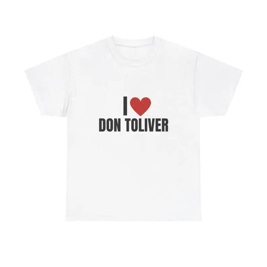 I Love Don Toliver Heavy T-Shirt, Graphic T-Shirt, Unisex, Rap, Gift, Graphic, Music T Shirt, Gift For Him, Gift For Her, Menswear Cotton Classic Casual Basic Short Sleeve